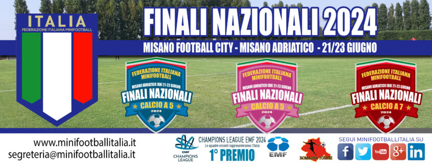 Federazione Italiana Minifootball Finali Nazionali 2024 C5 C7 banner