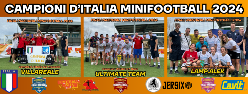 CAMPIONI D’ITALIA MINIFOOTBALL 2024